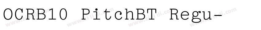 OCRB10 PitchBT Regu字体转换